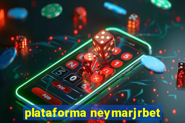 plataforma neymarjrbet